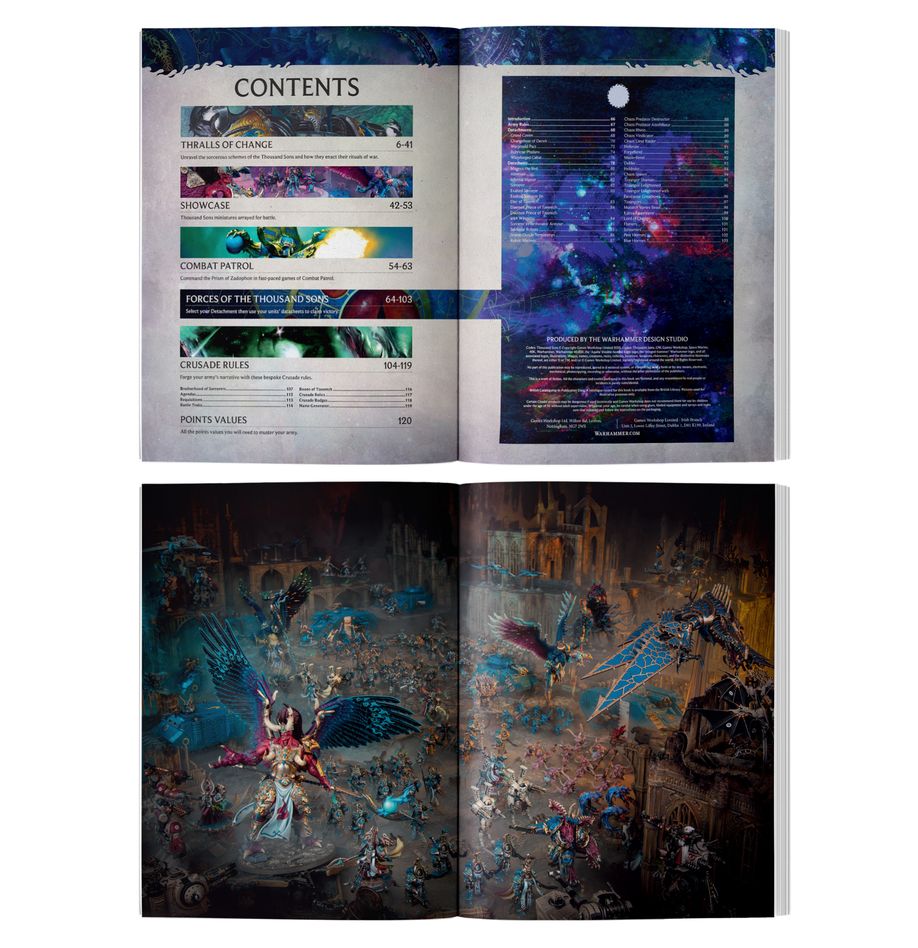 Codez: thousand sons (inglés). Solo en inglés. The thousand sons attack amidst an inferno of warp magic and mutation – each of this traitor legion’s psychic warriors wields sorcery of incredible power. These puppet masters command what remains of the legion’s battle‑brothers, the deathless rubricae, whose spirits remain trapped in their sigil‑carved armour. Heirs to the rampant ambition and arrogance of their gene-sire, the daemon primarch magnus the red, the thousand sons seek forbidden knowledge and arcane relics. Codex: thousand sons is a vital book for scheming collectors who wish to further the chaos god tzeentch's infernal plans. This impressive grimoire is packed with strange artwork, fascinating background material, epic photography, and the rules you need to render your enemies to dust in games of warhammer 40,000. You’ll find datasheets, detachments, narrative crusade rules, and a self-contained combat patrol section to help you fight tight, tactical games with your collection. This book will help you make your plans no matter how you like to collect, paint, and play with your thousand sons.