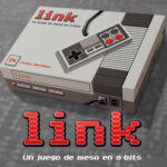 LINK UN JUEGO DE MESA DE 8-BITS. Juego de mesa de 1 a 6 jugadores y de 20 minutos de duración.